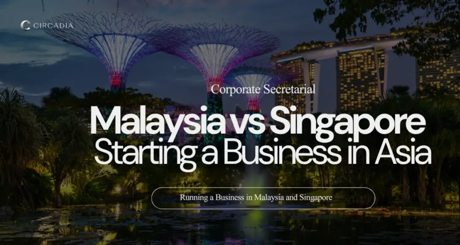 Running a Business in Malaysia and Singapore: A 2026 Guide